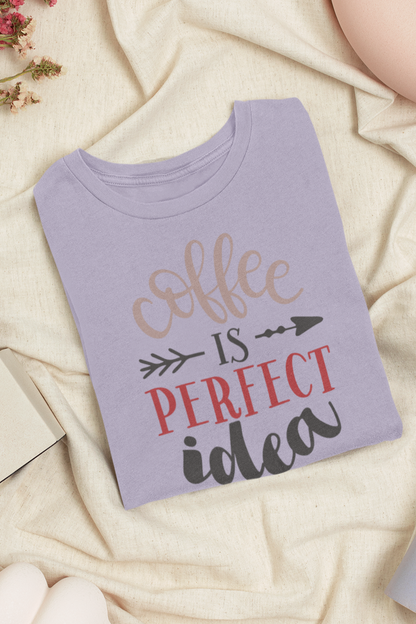 Coffee is a Perfect Idea